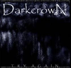 Dark Crown : Try Again